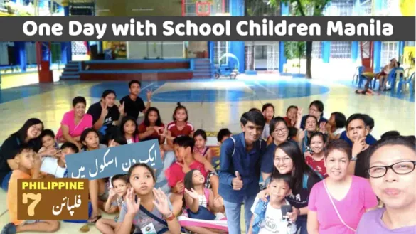 One day with School children Manila