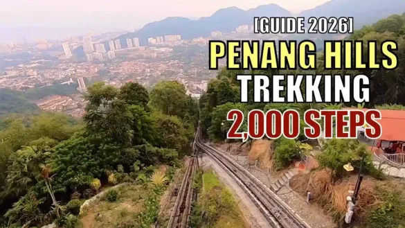 Penang Hill Hike