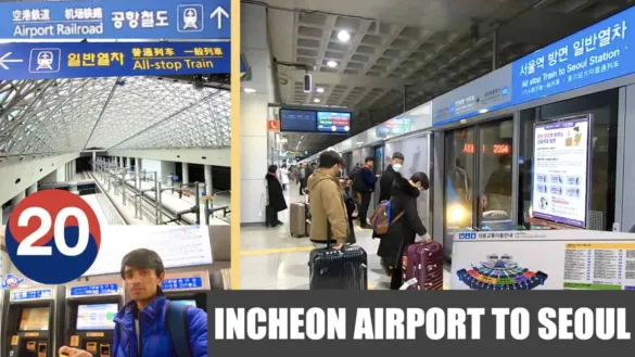How to get Incheon Airport to Seoul by Train