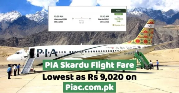 Lahore To Skardu PIA Fare