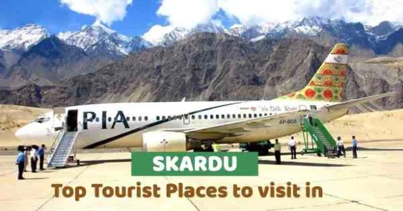 tourist places to visit in Skardu
