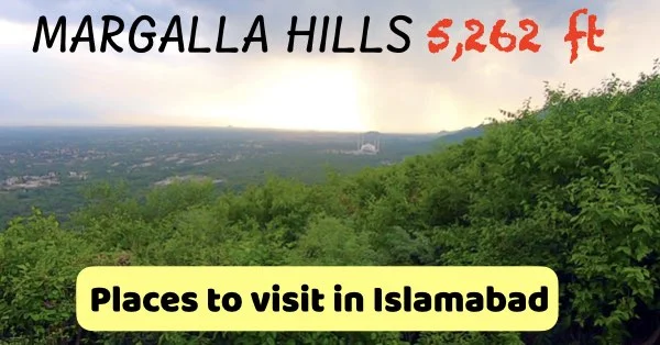 Places to visit in Islamabad