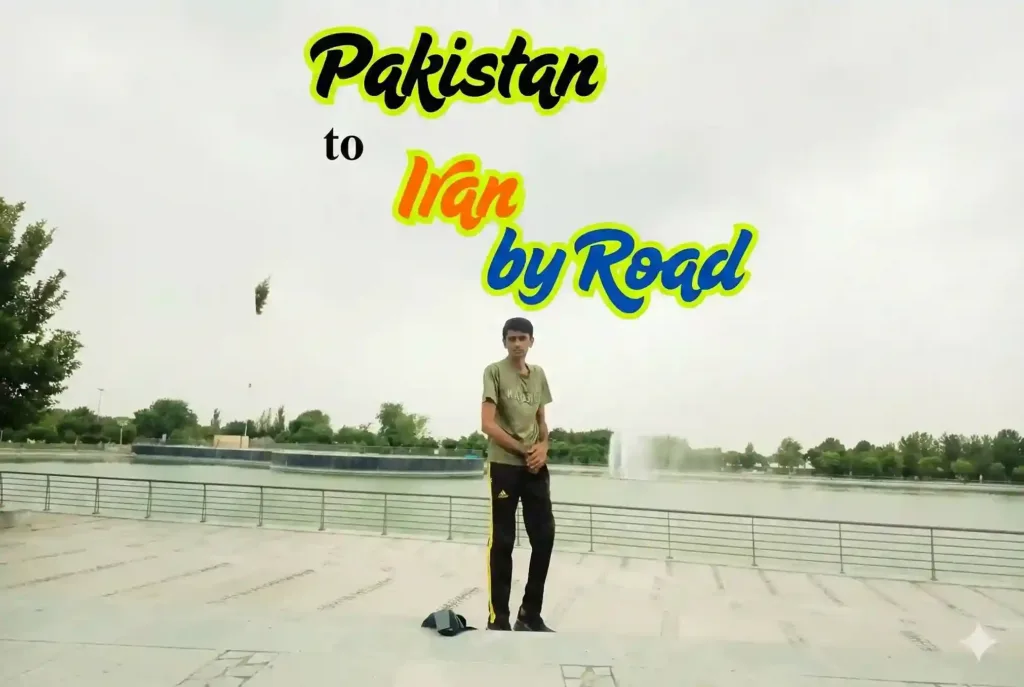 PAKISTAN TO IRAN